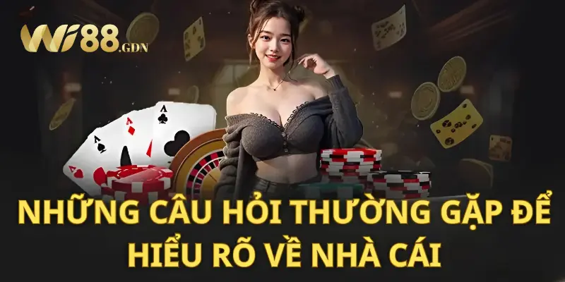 Tất Tần Tật Câu Hỏi Thường Gặp Về Thương Hiệu WI88 3 Câu hỏi thường gặp về khuyến mãi tại WI88