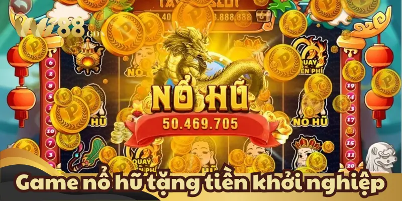 Game Nổ Hũ Tặng Tiền Khởi Nghiệp Để Chơi Game Thuận Lợi 1 Giới thiệu về game nổ hũ tặng tiền khởi nghiệp